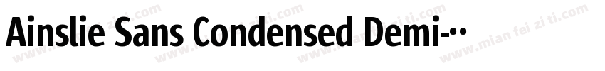 Ainslie Sans Condensed Demi字体转换